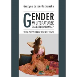 Gender w literaturze dla dzieci i młodzieży