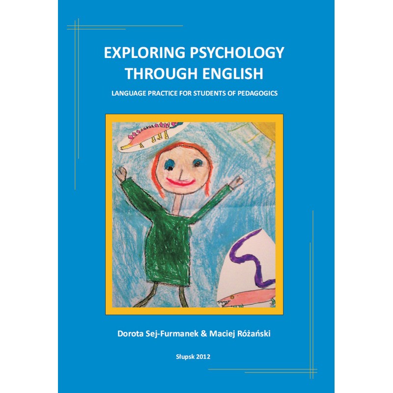 Exploring psychology through English. Language practice for students...