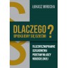 Dlaczego opiekujemy się dziećmi? Filozoficznoprawne uzasadnienia podstaw władzy rodzicielskiej