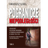 Pogranicze niepodległości...  Kalendarium, wybór materiałów i tekstów źródłowych. Tom II