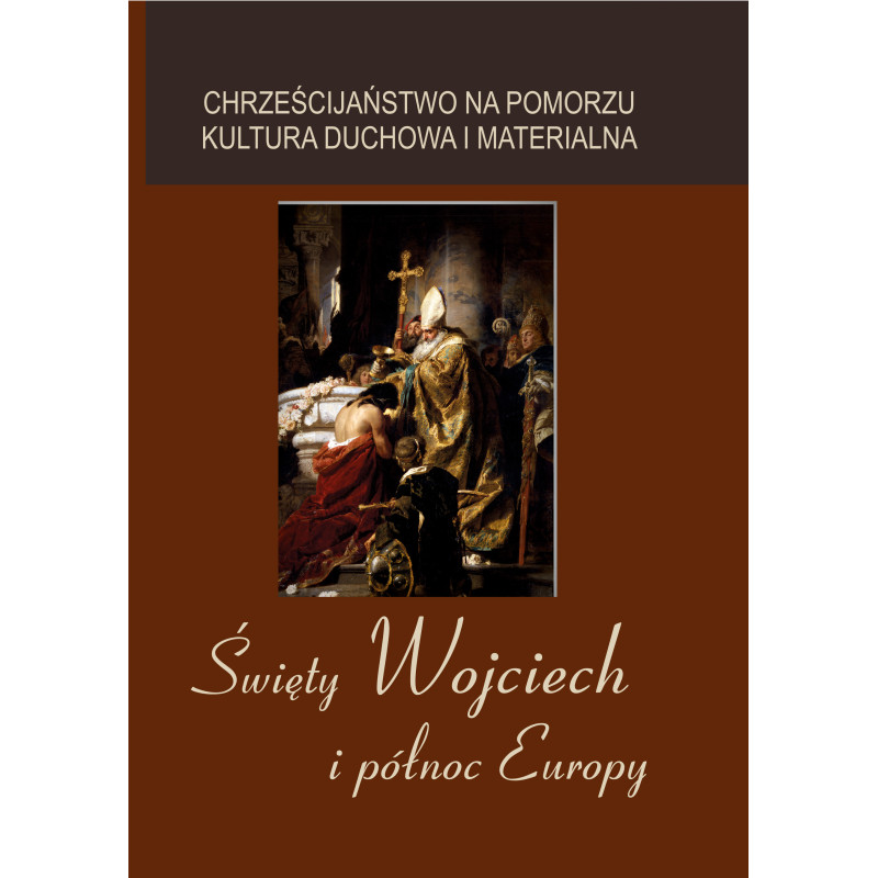 Święty Wojciech i północ Europy